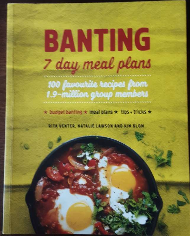 Banting 7 Day Meal Plans by Venter, Lawson and Blum