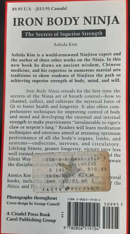 Iron Body Ninja, Secrets of Superior Strength by Ashida Kim