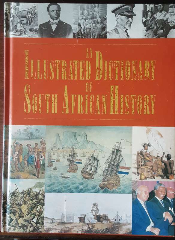 An Illustrated Dictionary of South African History