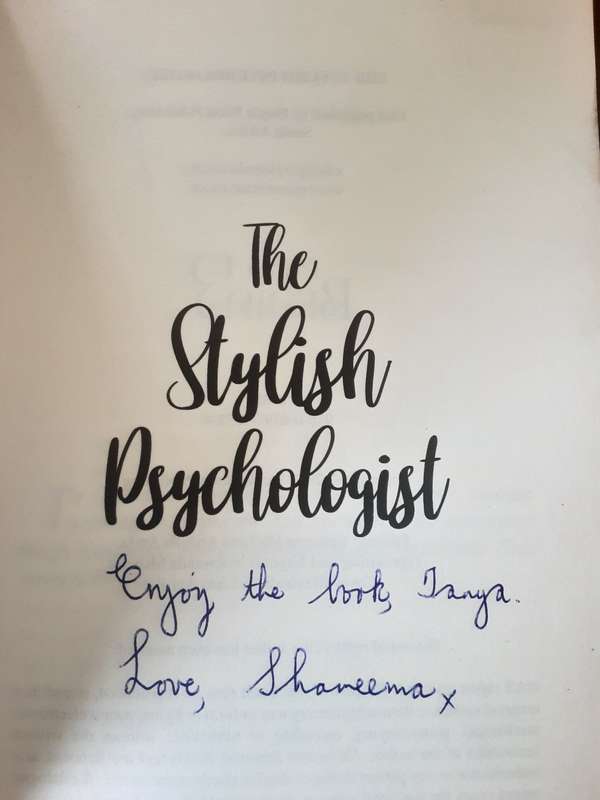 The Stylish Psychologist by Shameema Siddique **Signed Copy **
