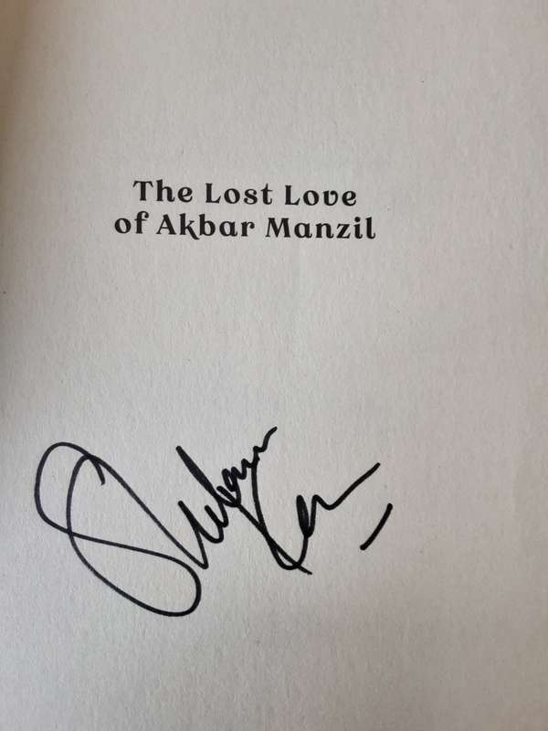 The Lost Love of Akbar Manzil by Shubnum Khan ***Signed Copy ***