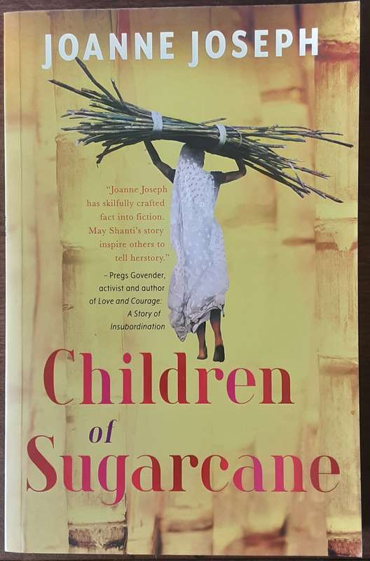 Children of Sugarcane by Joanne Joseph