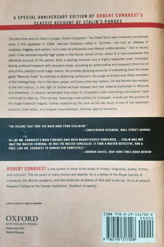 The Great Terror A Reassessment by Robert Conquest **40th Anniversary Edition **