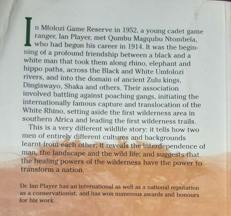 Zululand Wilderness Shadow and Soul by Ian Player **Signed Copy **