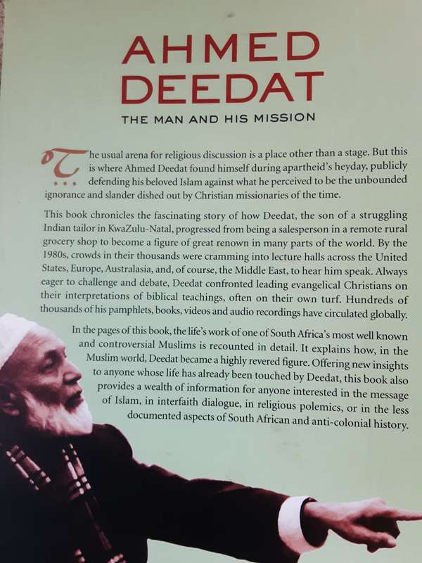 Ahmed Deedat The Man and his Mission by Goolam Vahed
