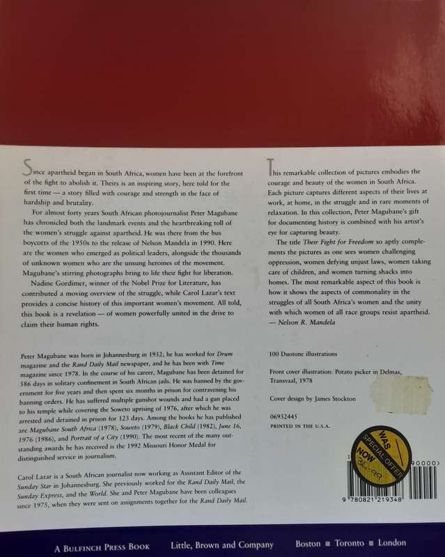 Women of South Africa, Their Fight For Freedom text by Carol Lazer photographs by Peter Magubane