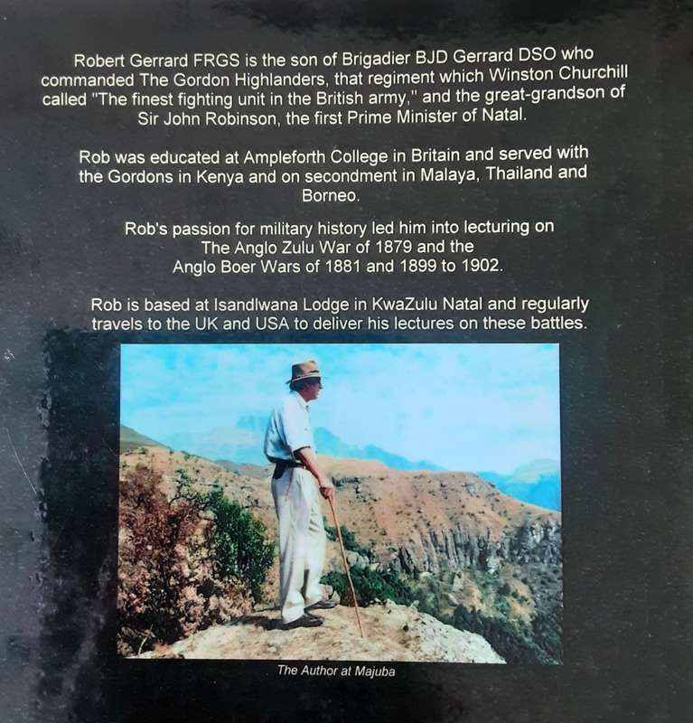 A Personal Interpretation  of the Anglo-Zulu War, Isandlwana & Fugitives Trail by Robert Gerrard