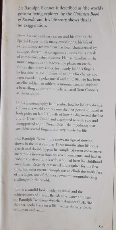 Mad, Bad & Dangerous to Know Ranulph Fiennes The Autobiography **Signed Copy **