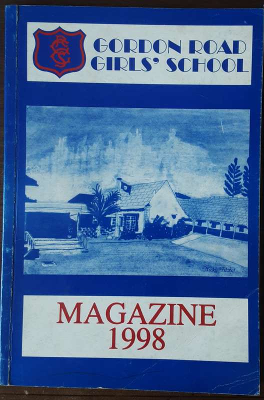 Gordon Road Girls School Magazine 1998