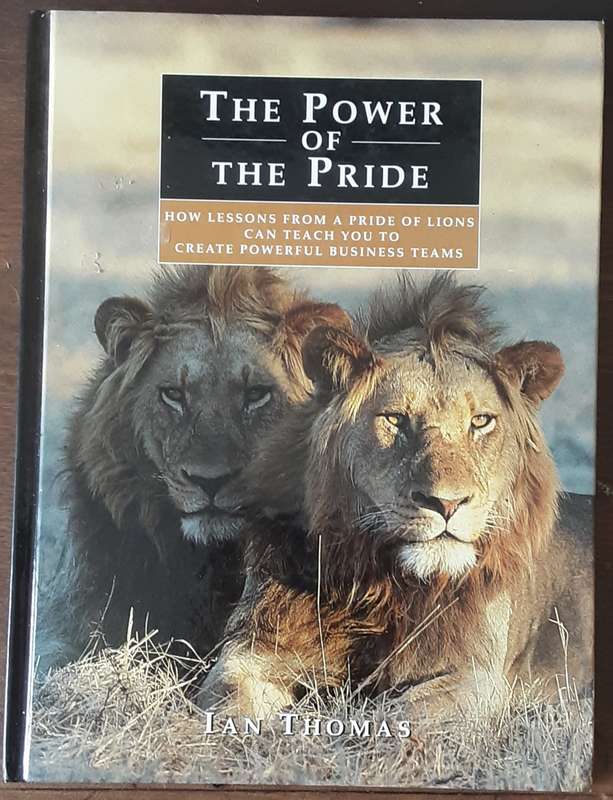The Power of the Pride by Ian Thomas