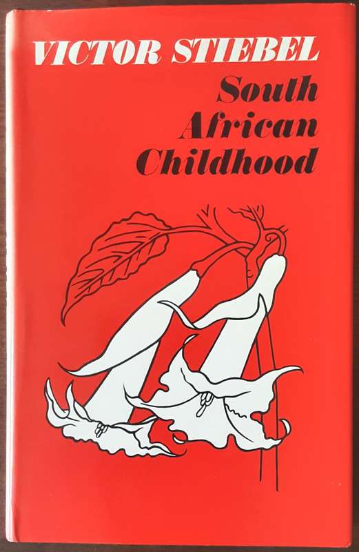 South African Childhood by Victor Stiebel