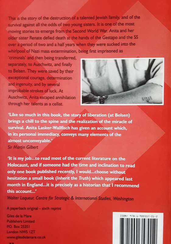 Inherit The Truth 1939  1945 by Anita Lasker-Wallfisch (Auschwitz  & Belsen survivor) Signed Copy
