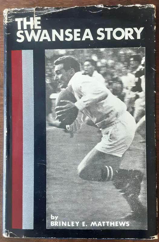 The Swansea Story by Brinley E Matthews