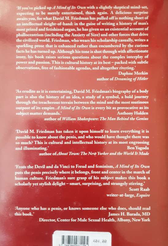 A MInd Of Its Own A Cultural History of the Penis by David M Friedman
