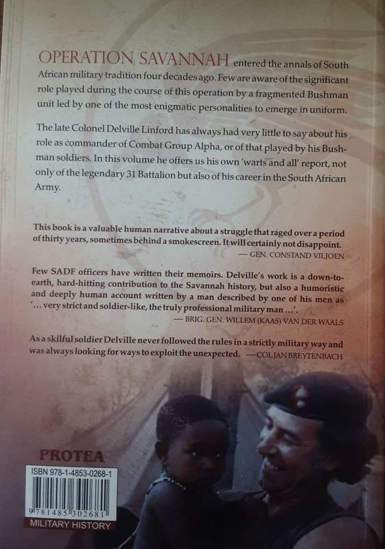 As The Crow Flies, My Bushman Experience With 31 Battalion by Delville Linford with AL J Venter