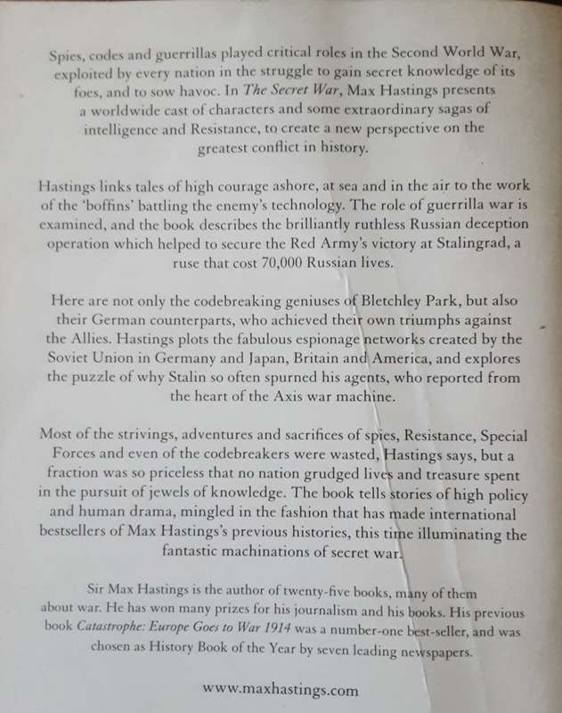 The Secret War, Spies, Codes & Guerrillas 1939 1945 by Max Hastings