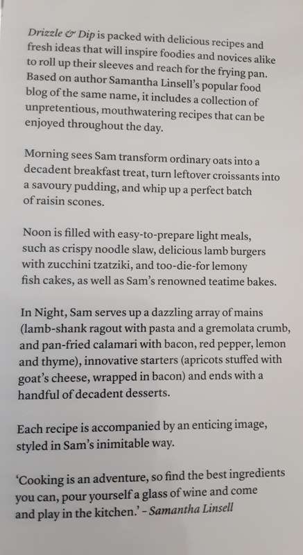 Drizzle and Dip,  Cook Bake Share Eat by Samantha Linsell
