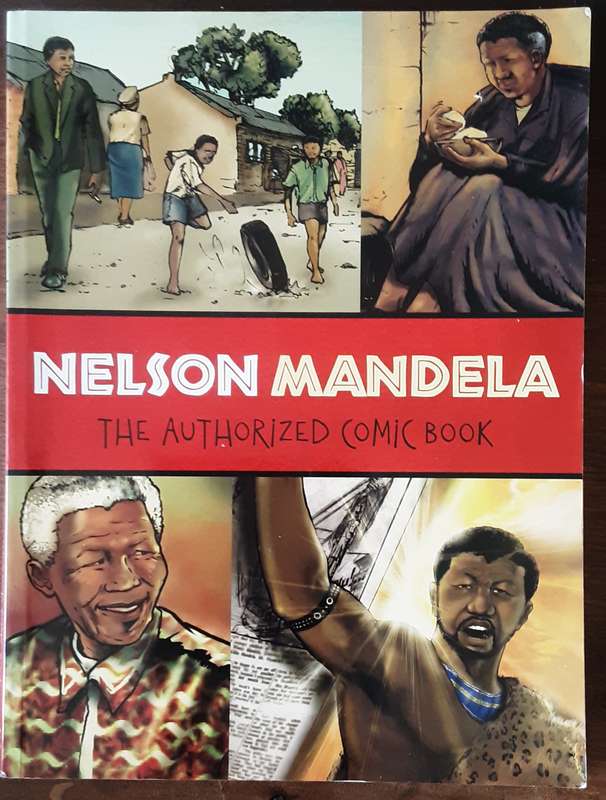Nelson Mandela The Authorized Comic by Umlando Weizitombe
