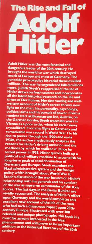 The Rise and Fall of Adolf Hitler by Judith Steeh