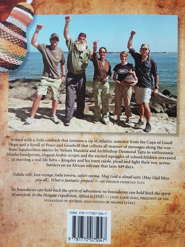 Afrika Dispatches from the Outside Edge by Kingsley Holgate **Signed Copy **