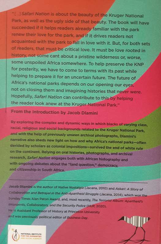 Safari Nation A Social History of the Kruger National Park by Jacob Dlamini