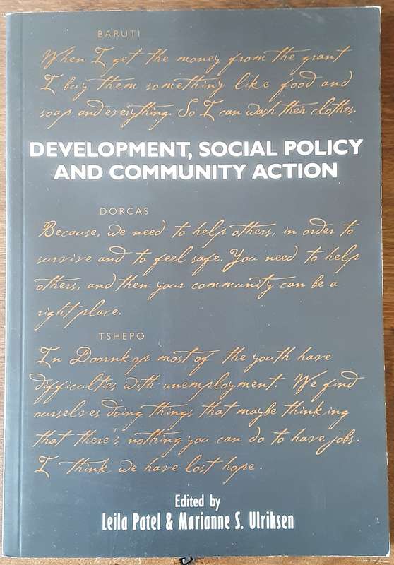 Development,  Social Policy and Community Action edited by Leila Patel & Marianne S Ulriksen