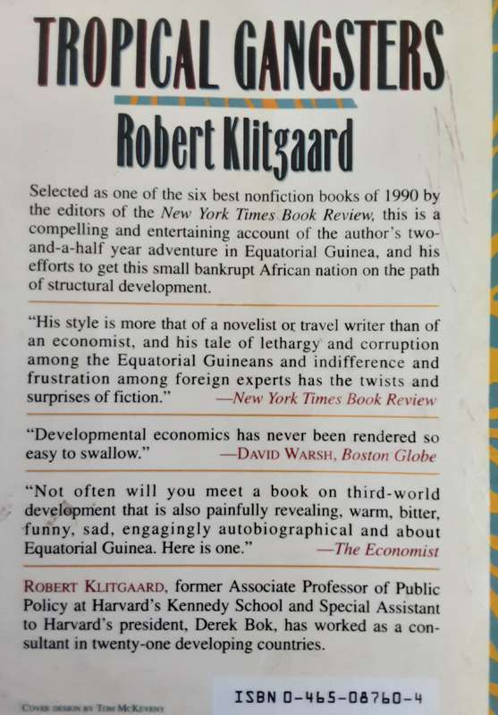 Tropical Gangsters by Robert Klitgaard **Signed Copy **