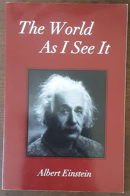 The World as I See It by Albert Einstein