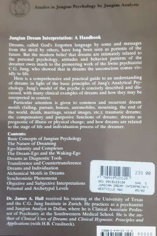 Jungian Dream Interpretation A Handbook of Theory and Practice by James A Hall