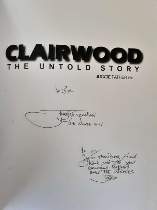 Clairwood The Untold Story by Dr Juggie Pather **Signed Copy **