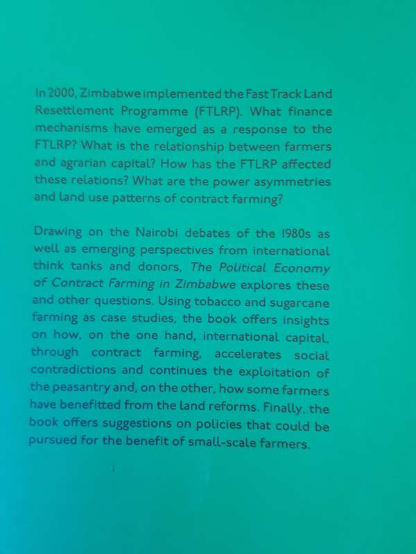 The Political Economy of Contract Farming in Zimbabwe by Freedom Mazwi