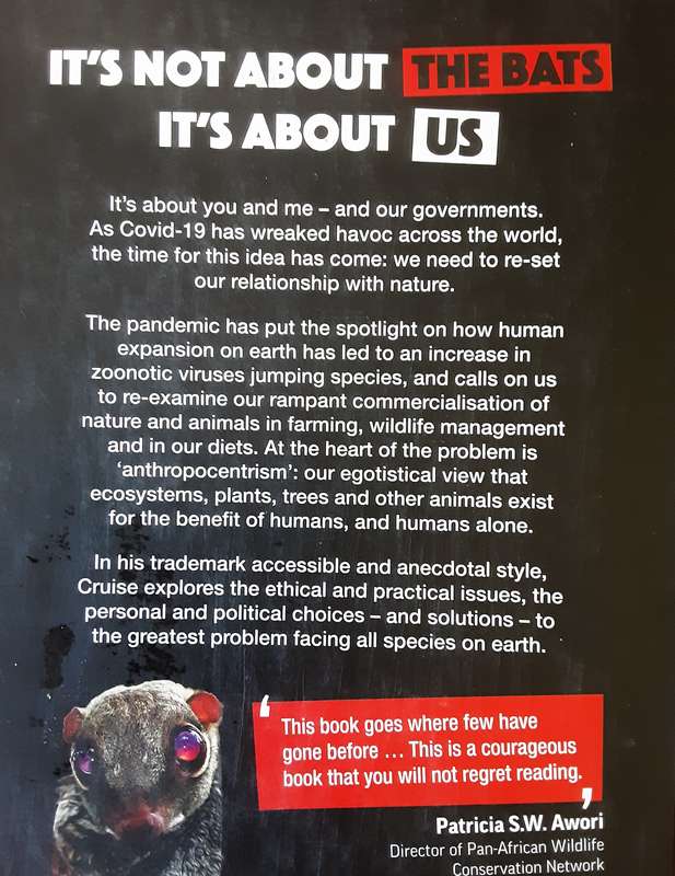 It's Not About the Bats , Conservation,  the Coronavirus by Adam Cruise