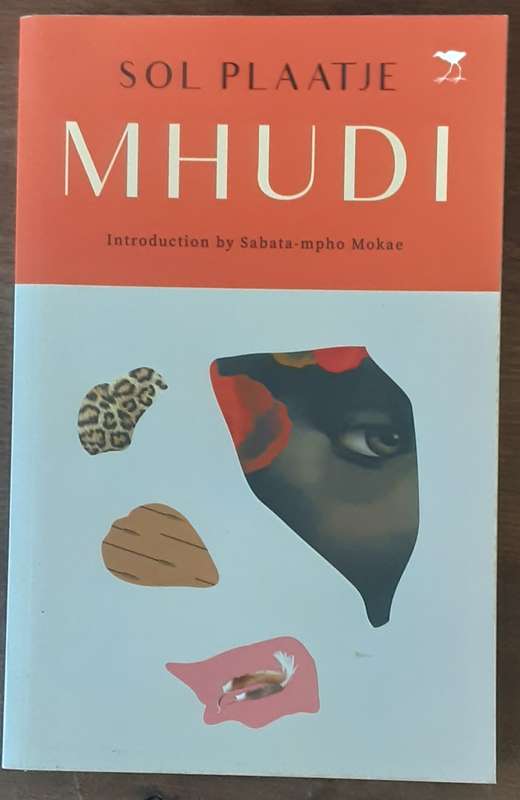 Mhudi by Sol Plaatje