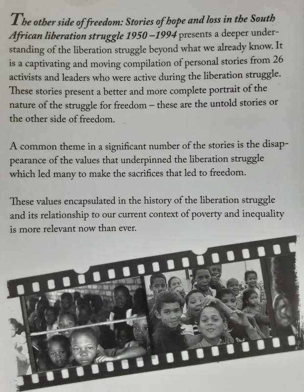 The Other Side of Freedom Stories of Hope & Loss in the South African Liberation Struggle 1950 1994