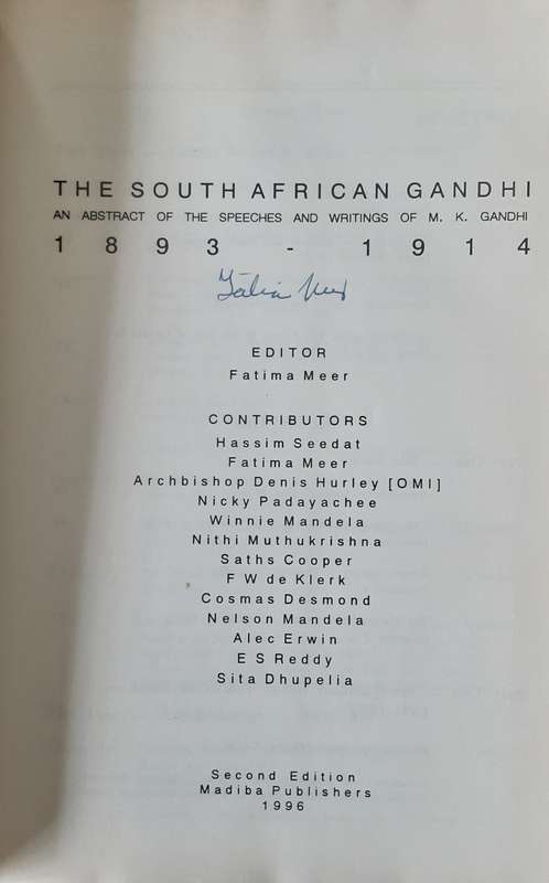 The South African Gandhi An Abstract of Speeches & Writings edited by Fatima Meer **Signed Copy **