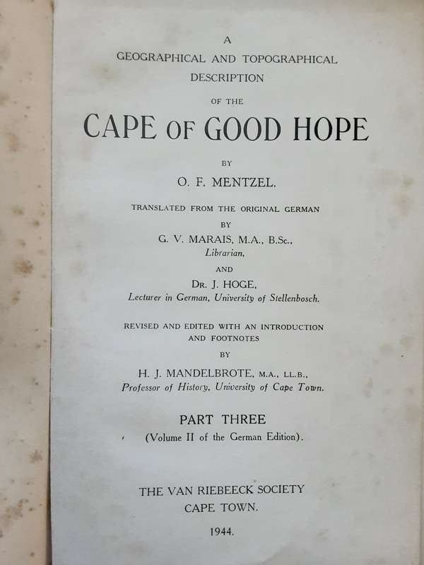 Van Riebeeck Society VRS 4, 6, 25 Description of the Cape of Good Hope by O F Mentzel