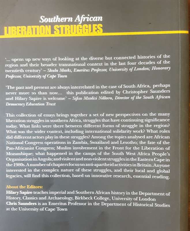 South African Liberation Struggles New Local, Regional & Global Perspectives by Sapire & Saunders
