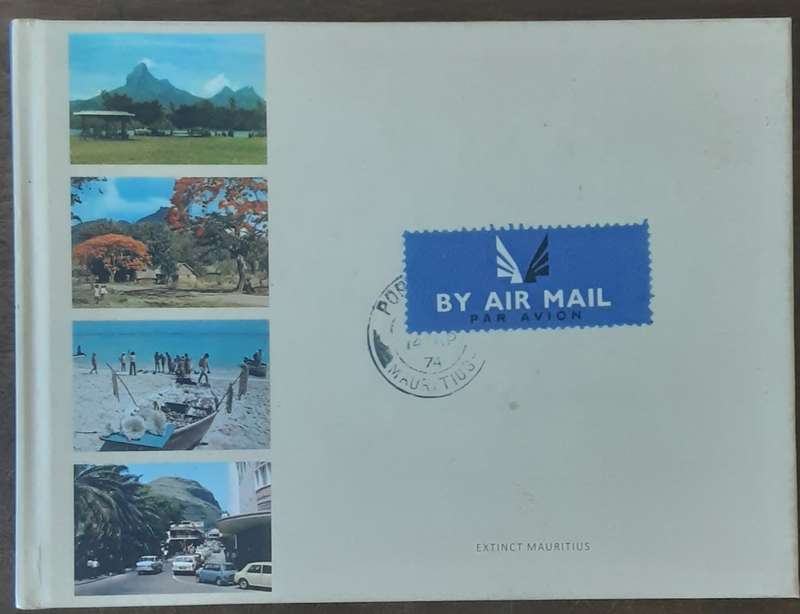 By Airmail, Extinct Mauritius shown thru Postcards