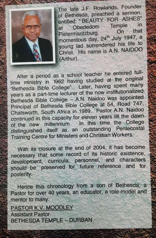 History of Bethesda Bible College compiled by Pastor Arthur Naidoo