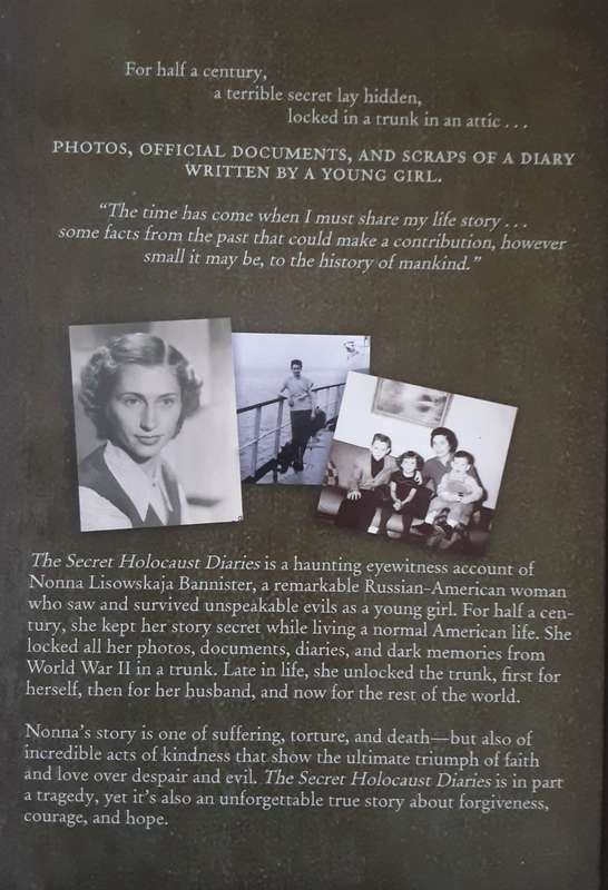 The Secret Holocaust Diaries the Untold Story of Nonna Bannister