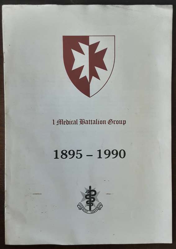 1 Medical Battalion Group 1895 1990