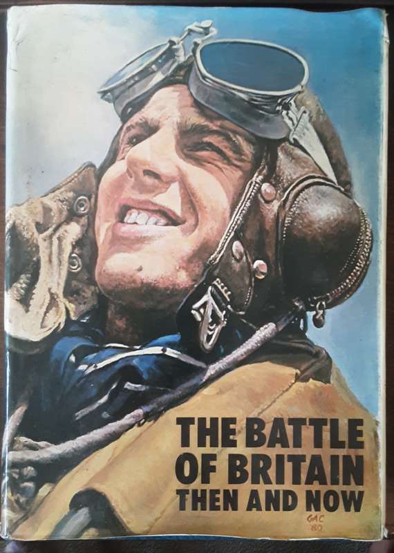 The Battle of Britain Then and Now MK IV edited by Winston G Ramsey