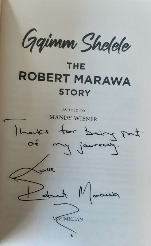 Gqimm Shelele The Robert Marawa Story as told to Mandy Weiner ***Signed by Robert Marawa***