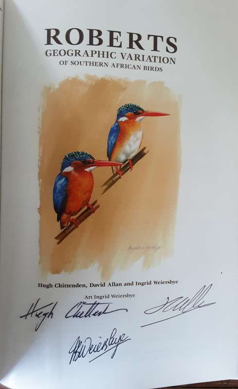 Roberts Geographic Variations of Southern African Birds by Chittenden, Allan, Weiersbye