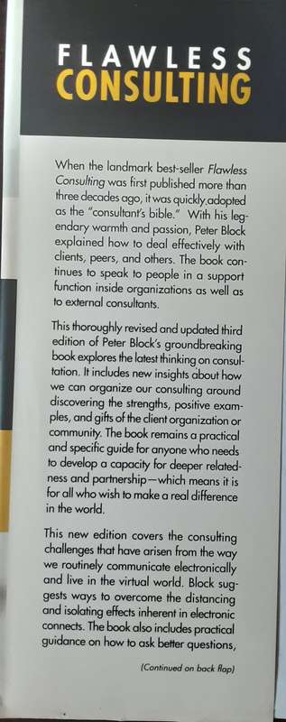 Flawless Consulting a Guide to Getting Your Expertise Used by Peter Block