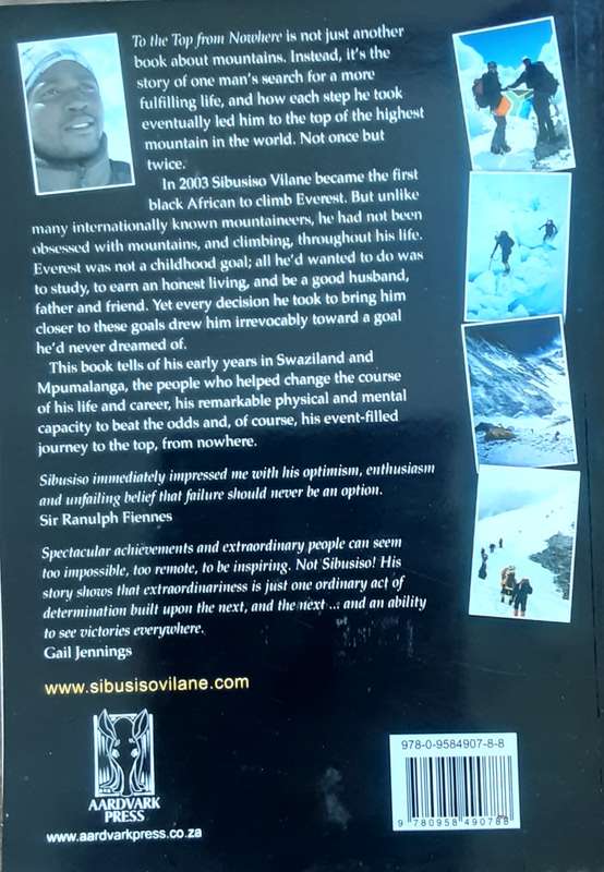 To The Top From Nowhere  by Sibusiso Vilane with Gail Jennings **Signed Copy **