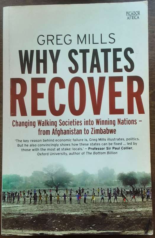 Why States Recover by Greg Mills **Signed Copy **