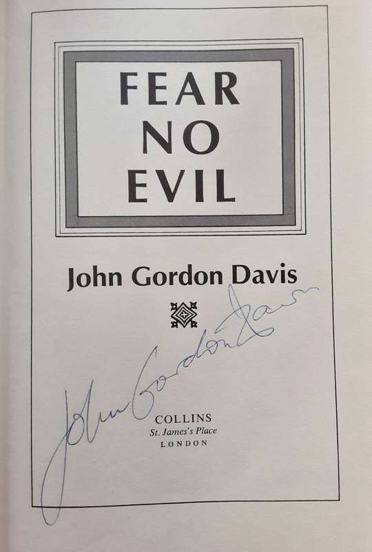 Fear No Evil by John Gordon Davis ***Signed Copy ***