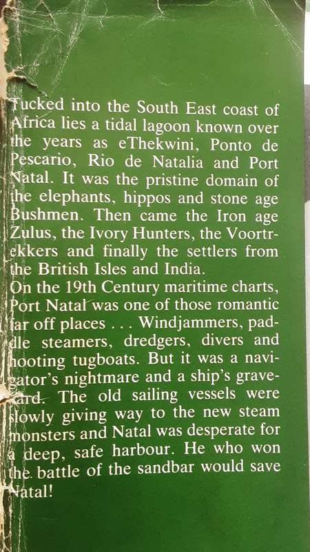 Who Saved Natal? By Colin Bender **Signed Copy plus Centenary Durban Harbour Supplement **