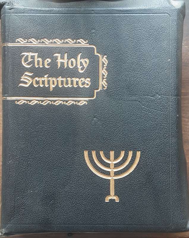 The Holy Scriptures A Jewish Family Bible According to the Masoretic Text by Leonard Davidow